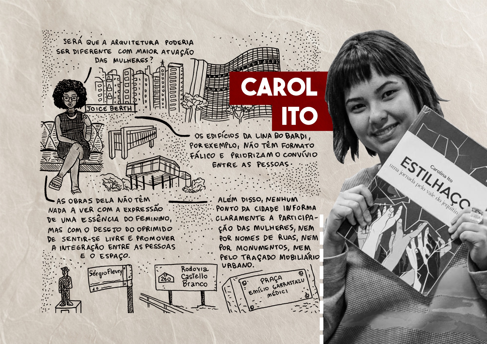 Jornalista e ilustradora, Carol Ito, segura obra 