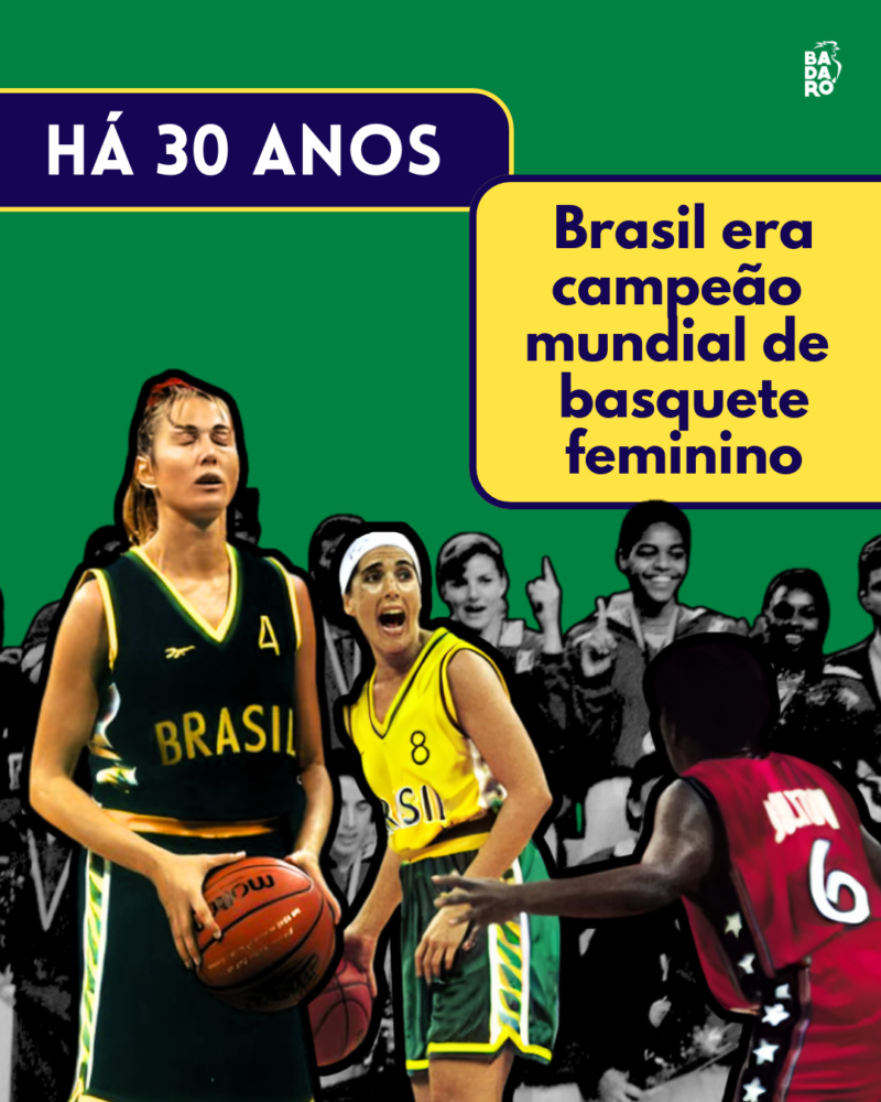 Há 30 anos Brasil era campeão mundial de basquete feminino