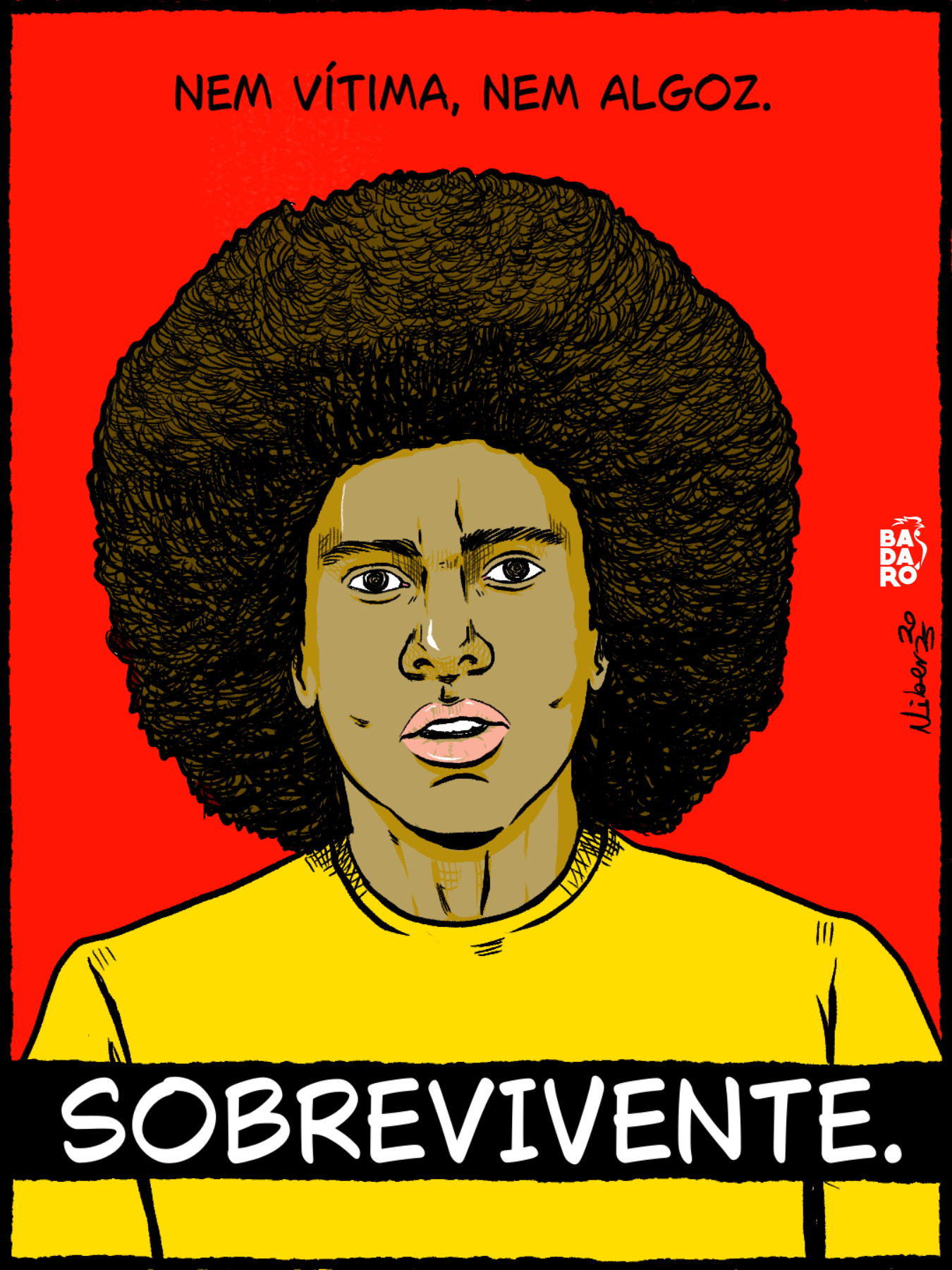 Ilustração representa o deputado Renato Freitas com camiseta amarela sobre fundo vermelho. Lê-se a frase: "Nem vítima, nem algoz. Sobrevivente". A última palavra está em destaque.