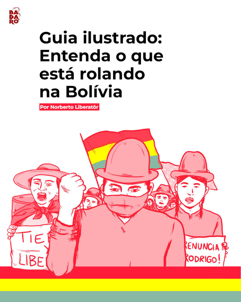 Guia ilustrado: O que está rolando na Bolívia?